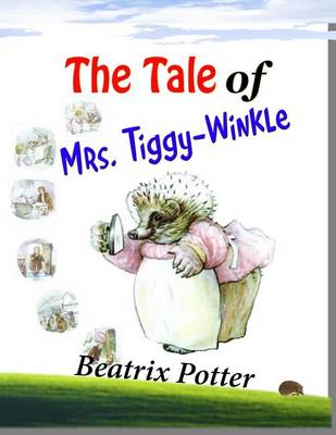 Book cover for The Tale of Mrs. Tiggy-Winkle