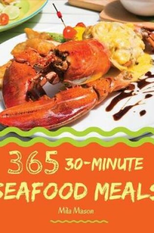 Cover of 30-Minute Seafood Meals 365