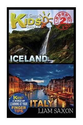 Book cover for A Smart Kids Guide to Iceland and Italy