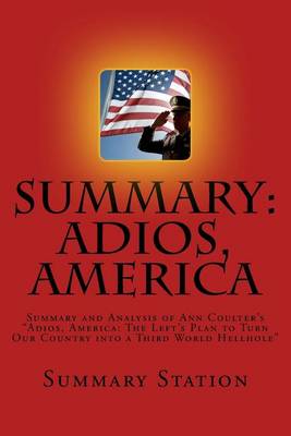 Book cover for Adios, America (Summary)