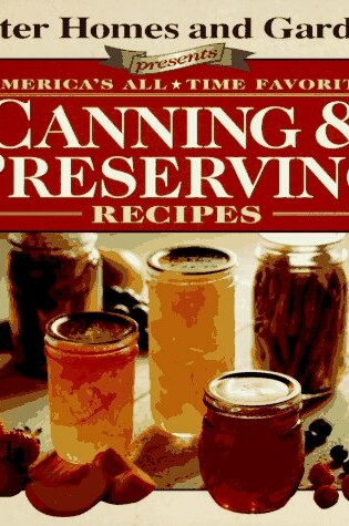 Cover of Canning and Preserving Recipes