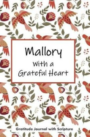 Cover of Mallory with a Grateful Heart