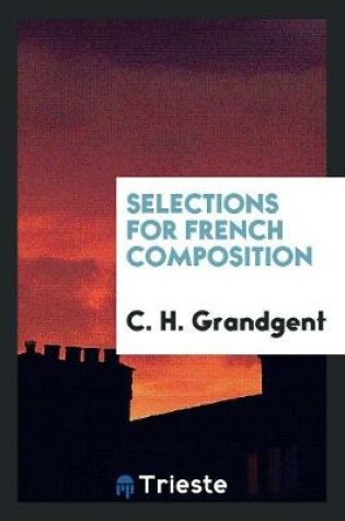 Cover of Selections for French Composition