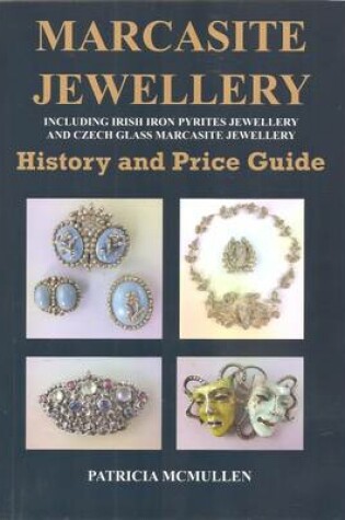 Cover of Marcasite Jewellery History and Price Guide