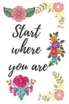Book cover for Start where you are