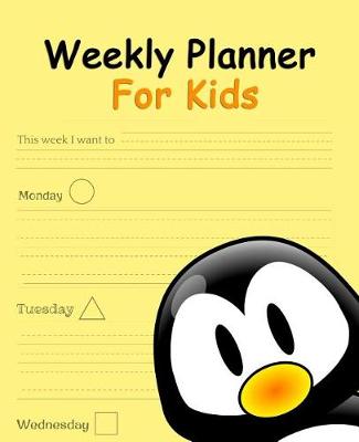 Book cover for Weekly Planner For Kids -Penguin Cover