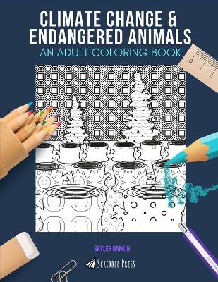 Book cover for Climate Change & Endangered Animals