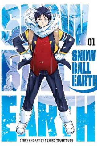 Cover of Snowball Earth, Vol. 1