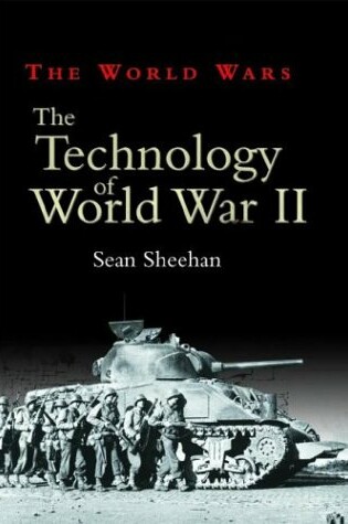 Cover of The Technology of World War II