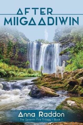 Cover of After Miigaadiwin