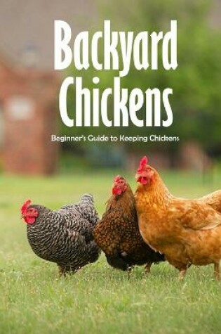 Cover of Backyard Chickens