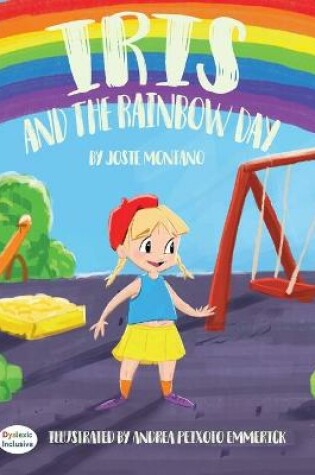 Cover of Iris and the Rainbow Day