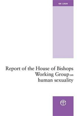 Cover of Report of the House of Bishops Working Group on Human Sexuality