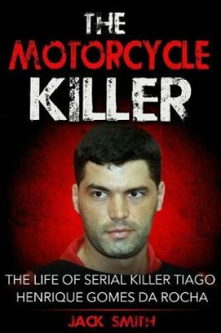 Cover of The Motorcycle Killer