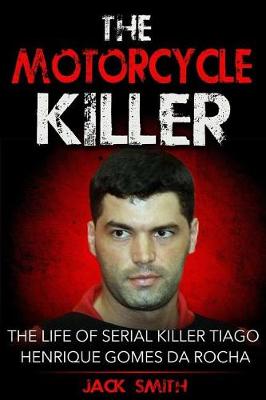 Book cover for The Motorcycle Killer