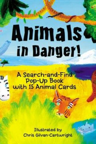 Cover of Animals in Danger!