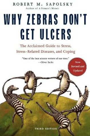 Cover of Why Zebras Don't Get Ulcers -Revised Edition