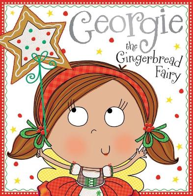 Book cover for Georgie the Gingerbread Fairy Story Book