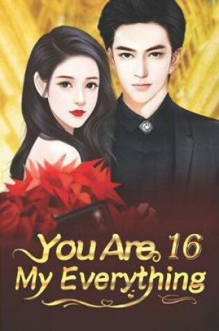 Cover of You Are My Everything 16