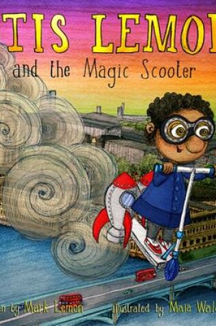 Cover of Otis Lemon and the Magic Scooter