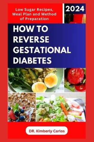 Cover of How to Reverse Gestational Diabetes