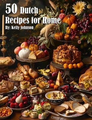 Book cover for 50 Dutch Recipes for Home