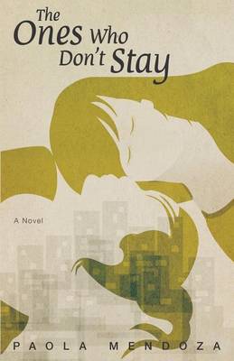 Book cover for The Ones Who Don't Stay