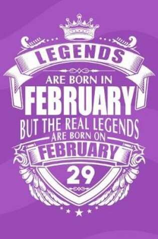 Cover of Legends are born in February 29