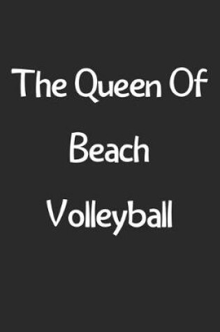 Cover of The Queen Of Beach Volleyball