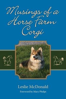 Book cover for Musings of a Horse Farm Corgi