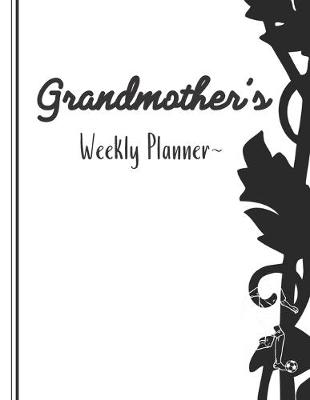 Book cover for Grandmother's Weekly Planner