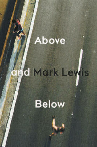 Cover of Mark Lewis - Above and Below