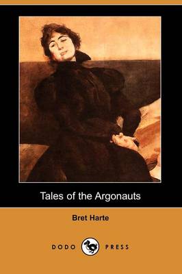 Book cover for Tales of the Argonauts (Dodo Press)