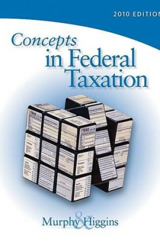 Cover of Concepts in Federal Taxation 2010 (with Taxcut Tax Preparation Software CD-ROM and RIA Printed Access Card)