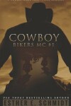 Book cover for Cowboy Bikers MC #1