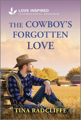 Cover of The Cowboy's Forgotten Love