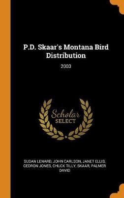 Book cover for P.D. Skaar's Montana Bird Distribution