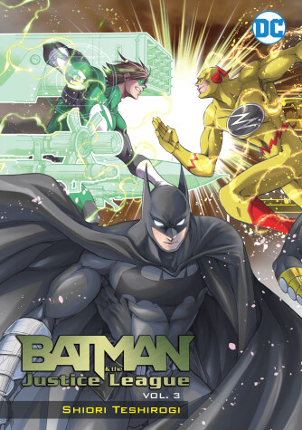 Book cover for Batman and the Justice League Volume 3