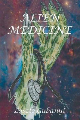 Book cover for Alien Medicine