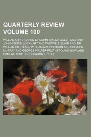 Cover of Quarterly Review Volume 100