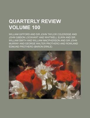 Book cover for Quarterly Review Volume 100