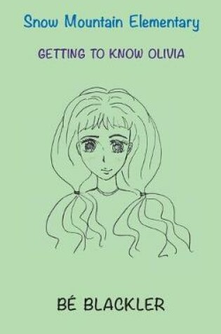 Cover of Getting To Know Olivia