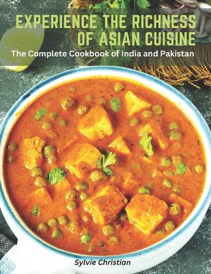 Cover of Experience the Richness of Asian Cuisine