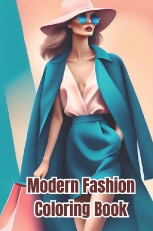 Cover of Modern Fashion Coloring Book