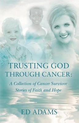 Book cover for Trusting God Through Cancer