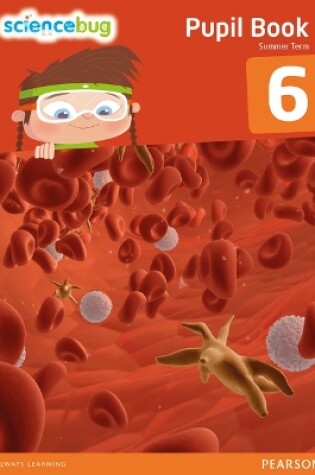 Cover of Science Bug Pupil Book Year 6