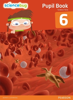 Cover of Science Bug Pupil Book Year 6