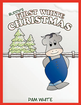 Book cover for Buddy's First White Christmas