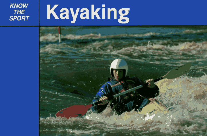 Book cover for Know the Sport: Kayaking