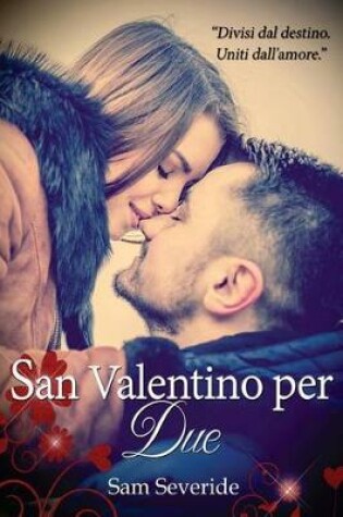 Cover of San Valentino per Due